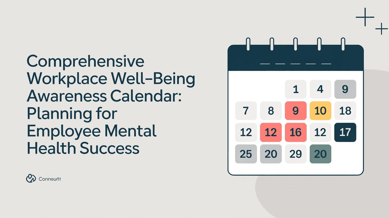 Comprehensive Workplace Well-being Awareness Calendar: Planning for Employee Mental Health Success